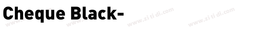 Cheque Black字体转换